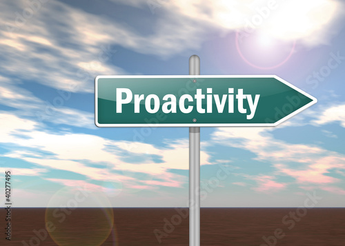 Illustration: Signpost "Proactivity" Signpost "Proactivity"