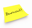 Notizzettel - Burnout!
