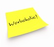 Notizzettel - Workoholic!