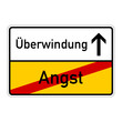 ortsschild angst überwindung I
