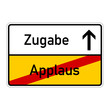 Vektor: ortsschild applaus zugabe I ortsschild applaus zugabe I