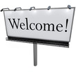 Welcome Word on Billboard Greeting to New Place