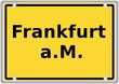 Schild: Frankfurt a.M.