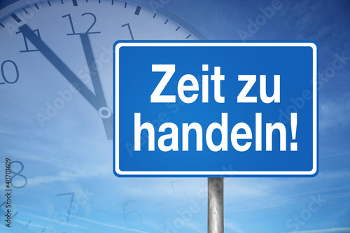 Foto: Zeit zu handeln Zeit zu handeln
