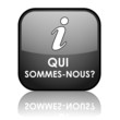 Bouton Web "QUI SOMMES-NOUS ?" (informations à propos contact)