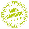 Satisfaction garantie à 100%. Tampon vert.
