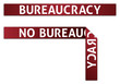 Bureaucracy and No Bureaucracy Red Tape