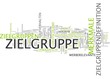 Zielgruppe