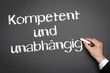 Kompetent und unabhängig