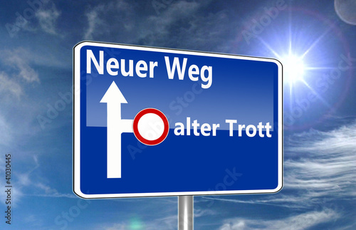 Illustration: Schild Neuer Weg Schild Neuer Weg