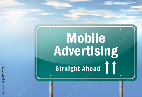 Illustration: Highway Signpost "Mobile Advertising" Highway Signpost "Mobile Advertising"