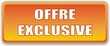 bouton offre exclusive bouton offre exclusive