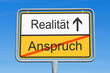 Anspruch und Realität