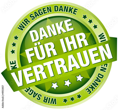 Vector: Button Banner "Danke für Ihr Vertrauen" grün Button Banner "Danke für Ihr Vertrauen" grün