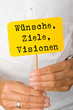 Photo: Wünsche, Ziele, Visionen Wünsche, Ziele, Visionen
