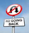 No going back.