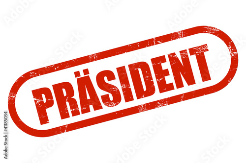 Illustration: Grunge Stempel rot PRÄSIDENT Grunge Stempel rot PRÄSIDENT