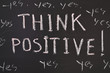 think positive