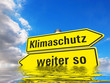 Wegweiser: Klimaschutz oder weiter so?