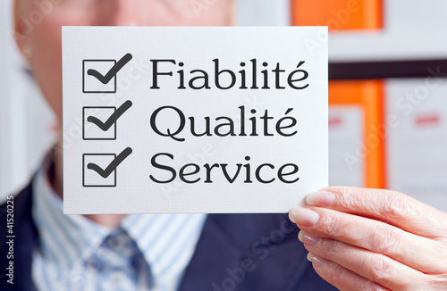 Photo: Fiabilité Qualité Service Fiabilité Qualité Service