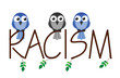 Racism twig text representing intolerance