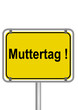 Schild Muttertag