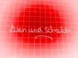 Lesen und Schreiben...