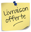 Illustration: post-it ; livraison offerte post-it ; livraison offerte