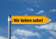 Pfeil mit blauem Himmel WIR LIEFERN SOFORT
