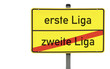 Schild erste Liga © Matthias Buehner