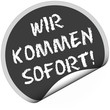 TF-Sticker rund curl unten WIR KOMMEN SOFORT!