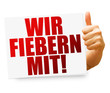 Wir fiebern mit! Button, Icon Wir fiebern mit! Button, Icon