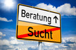 Ortseingangsschild mit Beratung und Sucht