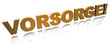 3D Buchstaben gerade - VORSORGE