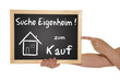 Tafel - Suche Eigenheim