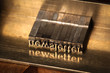 Newsletter, hot type