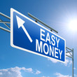 Easy money concept.