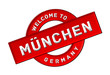 WELCOME TO MÜNCHEN