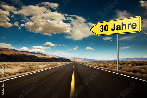 Foto: 30 Jahre, Hinweisschild 30 Jahre, Hinweisschild
