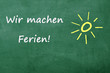 Foto: Wir machen Ferien! Wir machen Ferien!