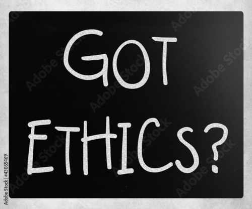 Illustration: "Got Ethics?" handwritten with white chalk on a blackboard "Got Ethics?" handwritten with white chalk on a blackboard