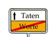 Schild - Taten / Worte