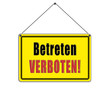 Baustellenschild zum Anhängen, Betreten VERBOTEN