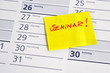 Seminar, Termin, Fortbildung, Weiterbildung, Post it, Kalender