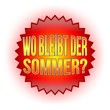 Illustration: Wo bleibt der Sommer? - Button Wo bleibt der Sommer? - Button