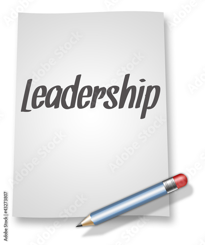 Illustration: Paper & Pencil Illustration "Leadership" Paper & Pencil Illustration "Leadership"