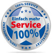 Einfach mehr Service - 100 % - Qualität - Service - Kompetenz