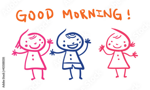 Vector: Kindergarten: Good Morning! Kindergarten: Good Morning!