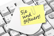 Sie sind gefeuert !