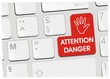 clavier attention danger